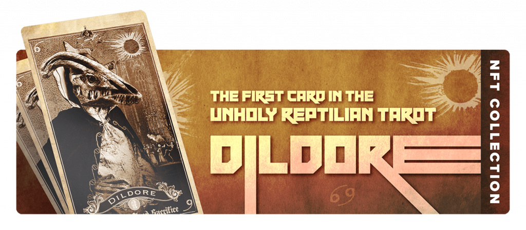 The Unholy Reptilian Tarot: Dildore